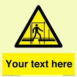 Custom Scaffold Incomplete Sign